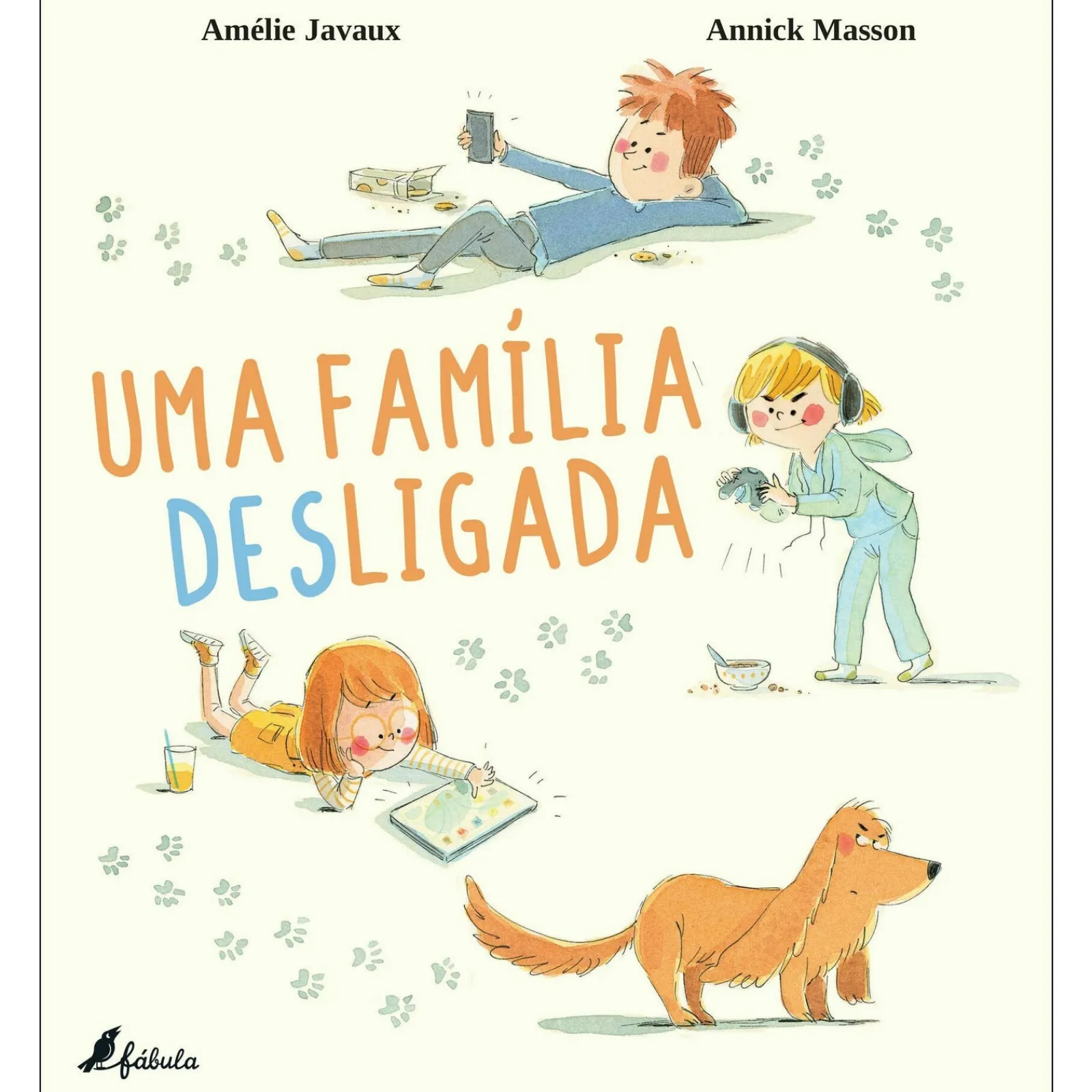 Fábula Uma Família Desligada de Amélie Javaux^ Literatura Infantil