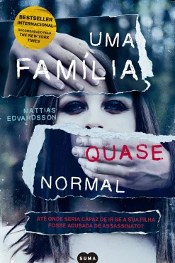 Suma De Letras Uma Família Quase Normal de Mattias Edvardsson^ Policial