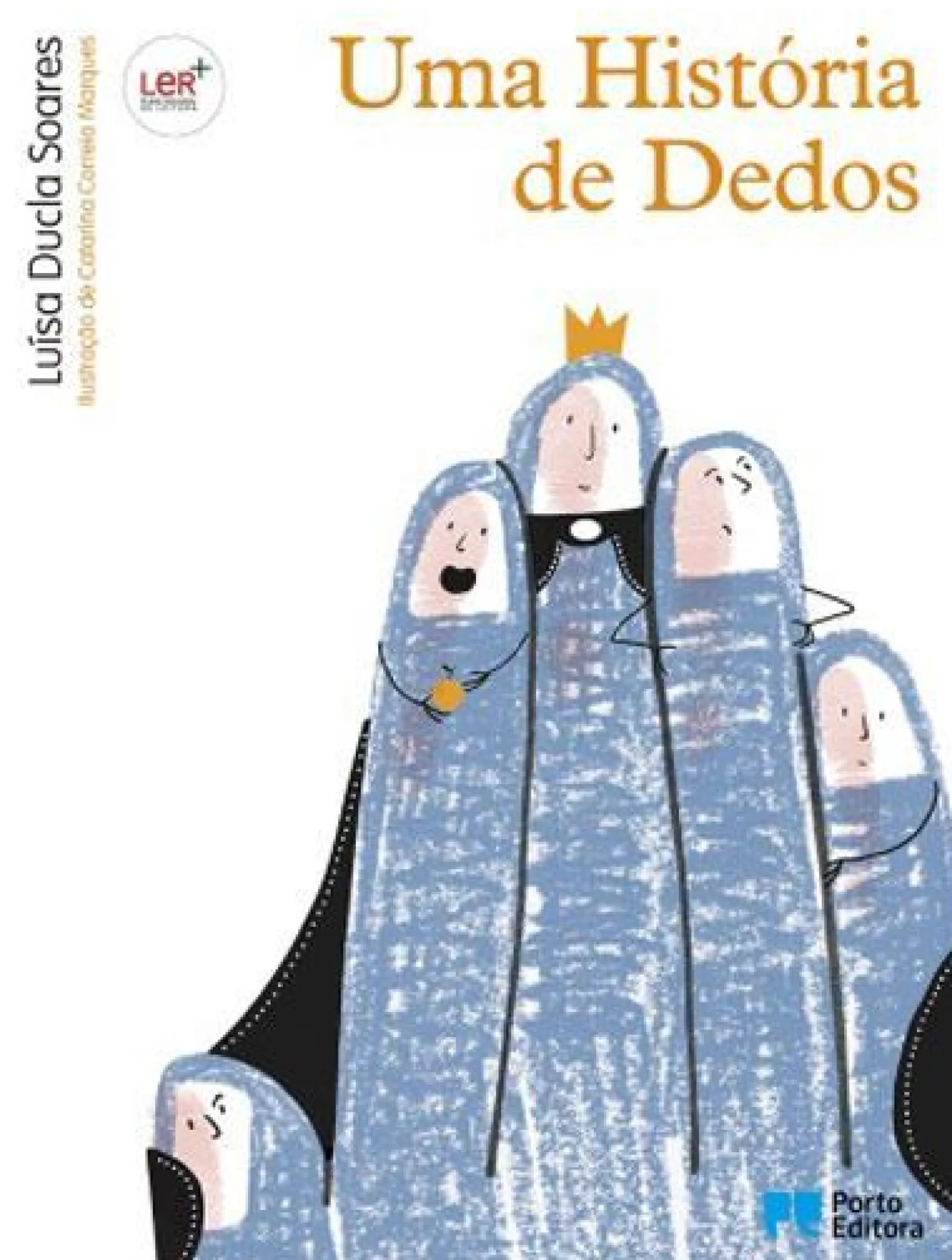 Porto Editora Uma História de Dedos de Luísa Ducla Soares^ Literatura Infantil