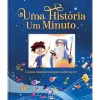 Yoyo Books Uma História um Minuto – Contos Intemporais para Adormecer^ Literatura Infantil