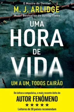 Topseller Uma Hora de Vida de M. J. Arlidge - Helen Grace - Livro 9^ Policial