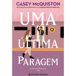 Presença Uma Última Paragem de Casey McQuiston; Tradução: Inês Guerreiro de Casey McQuiston^ Young Adult