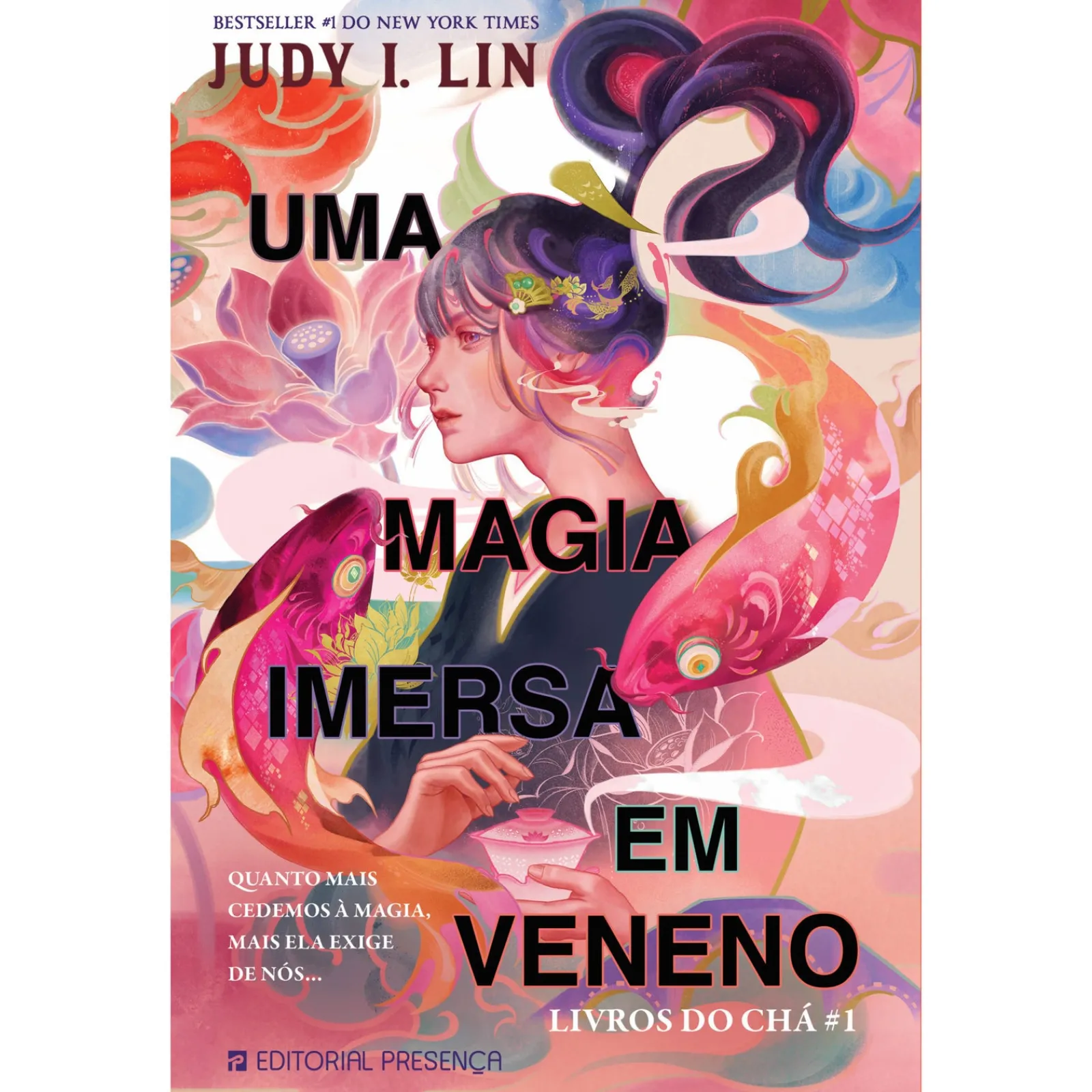 Presença Uma Magia Imersa em Veneno de Judy I. Lin^ Fantástico