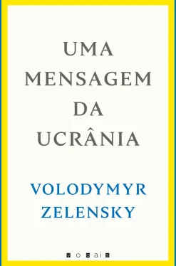 Vogais Uma Mensagem da Ucrânia de Volodymyr Zelensky^ História E Política