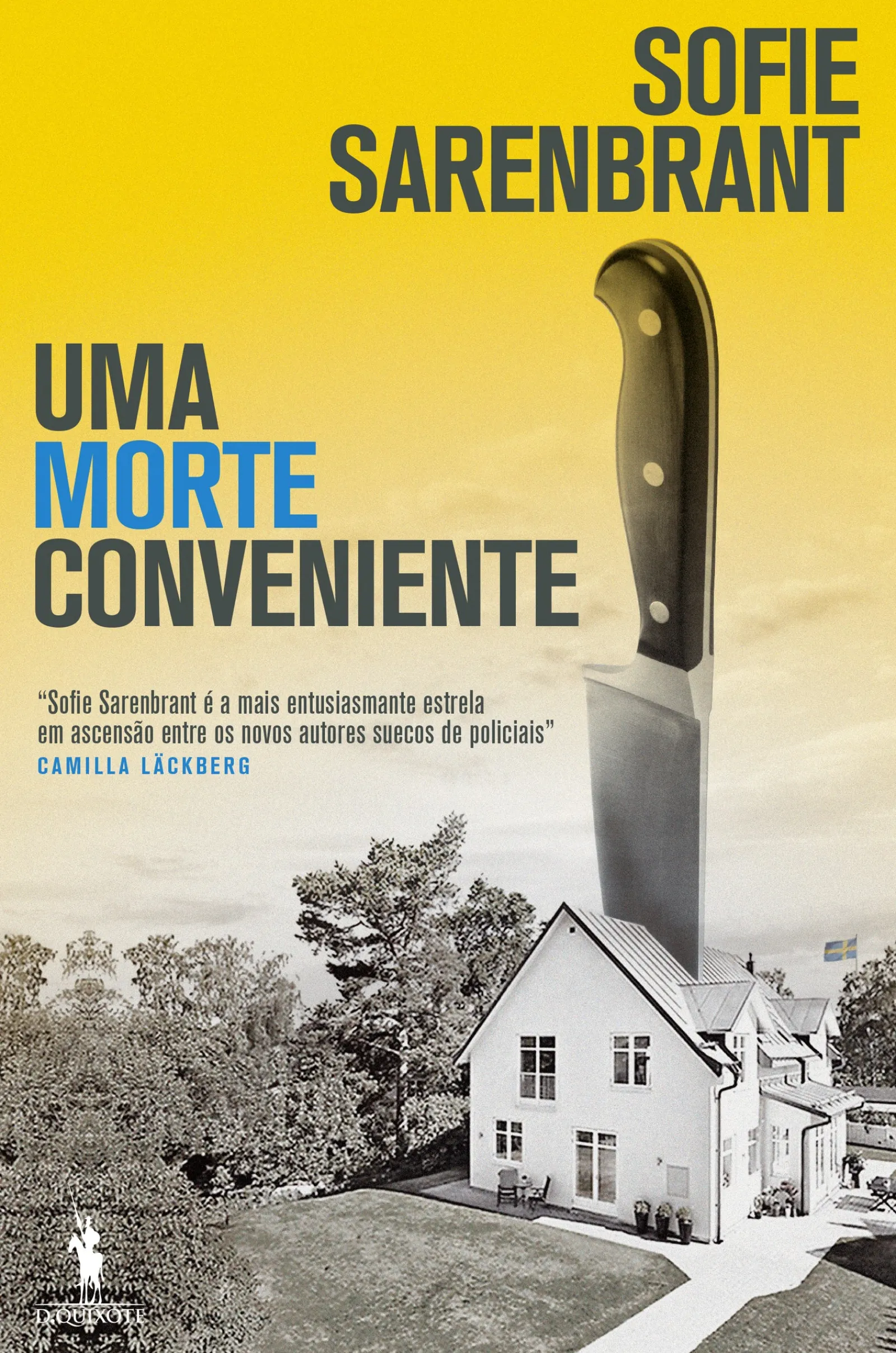 Dom Quixote Uma Morte Conveniente de Sofie Sarenbrant^ Policial