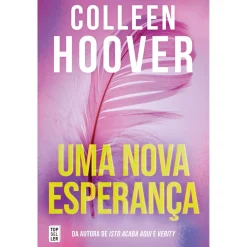 Topseller Uma Nova Esperança (Hope) de Colleen Hoover^ Romance