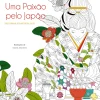 Casa Das Letras Uma Paixão Pelo Japão^ Tempos Livres