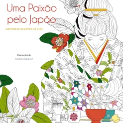 Casa Das Letras Uma Paixão Pelo Japão^ Tempos Livres