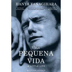 Presença Uma Pequena Vida de Hanya Yanagihara^ Young Adult|Literatura Juvenil