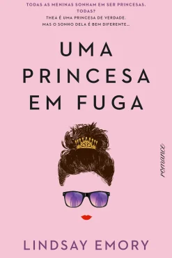 Quinta Essencia Uma Princesa em Fuga de Lindsay Emory^ Romance