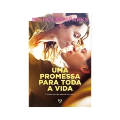 Asa Uma Promessa para Toda a Vida de Nicholas Sparks^ Romance