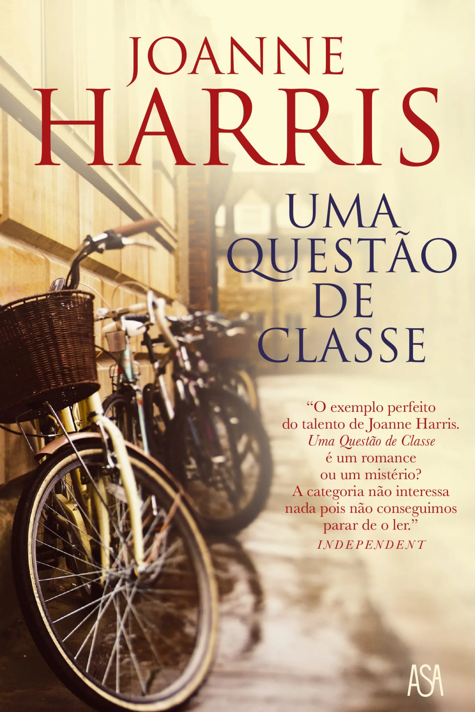 Asa Uma Questão de Classe de Joanne Harris^ Romance