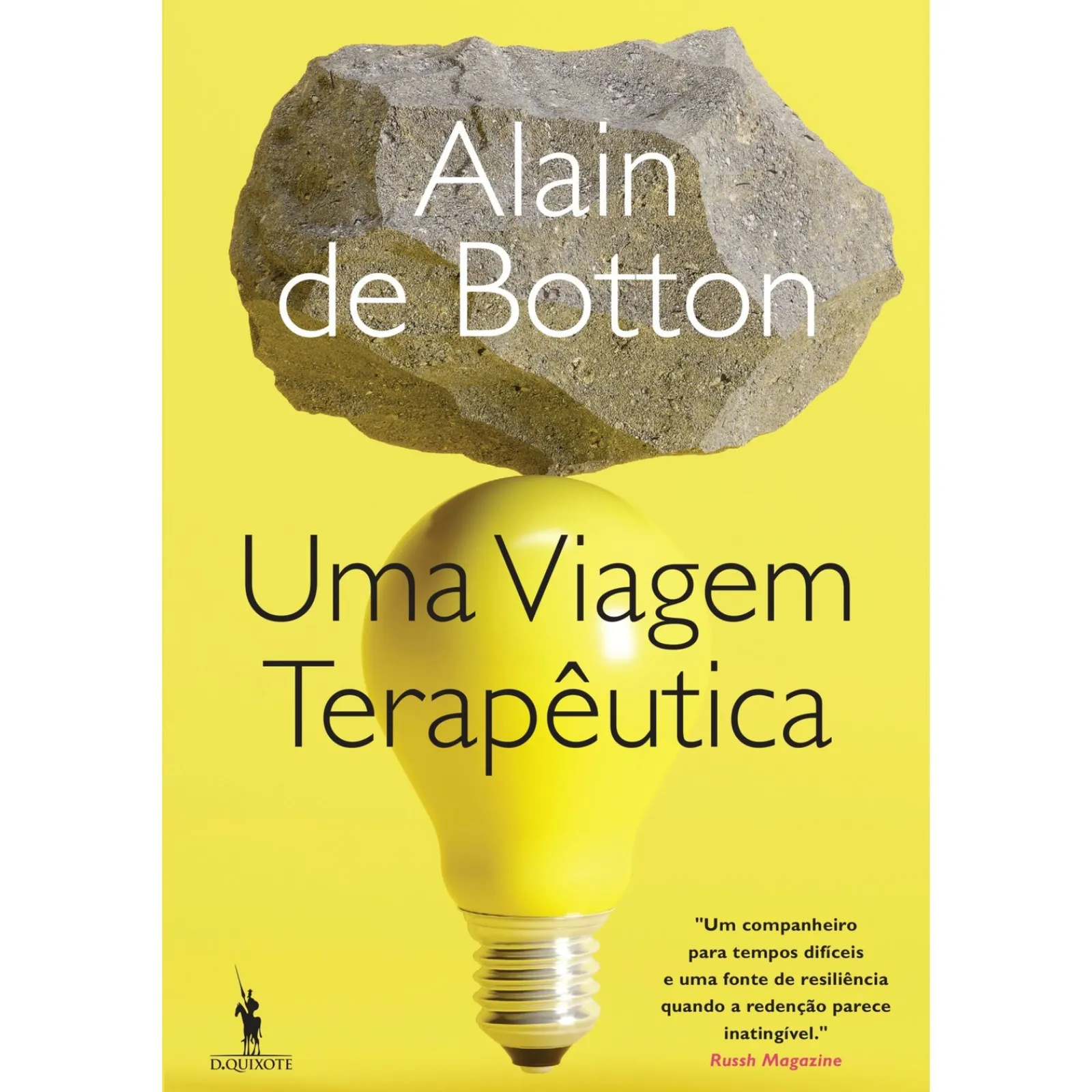 Dom Quixote Uma Viagem Terapêutica de Alain de Botton - O Guia Essencial para a Saúde Mental^ Desenvolvimento Pessoal
