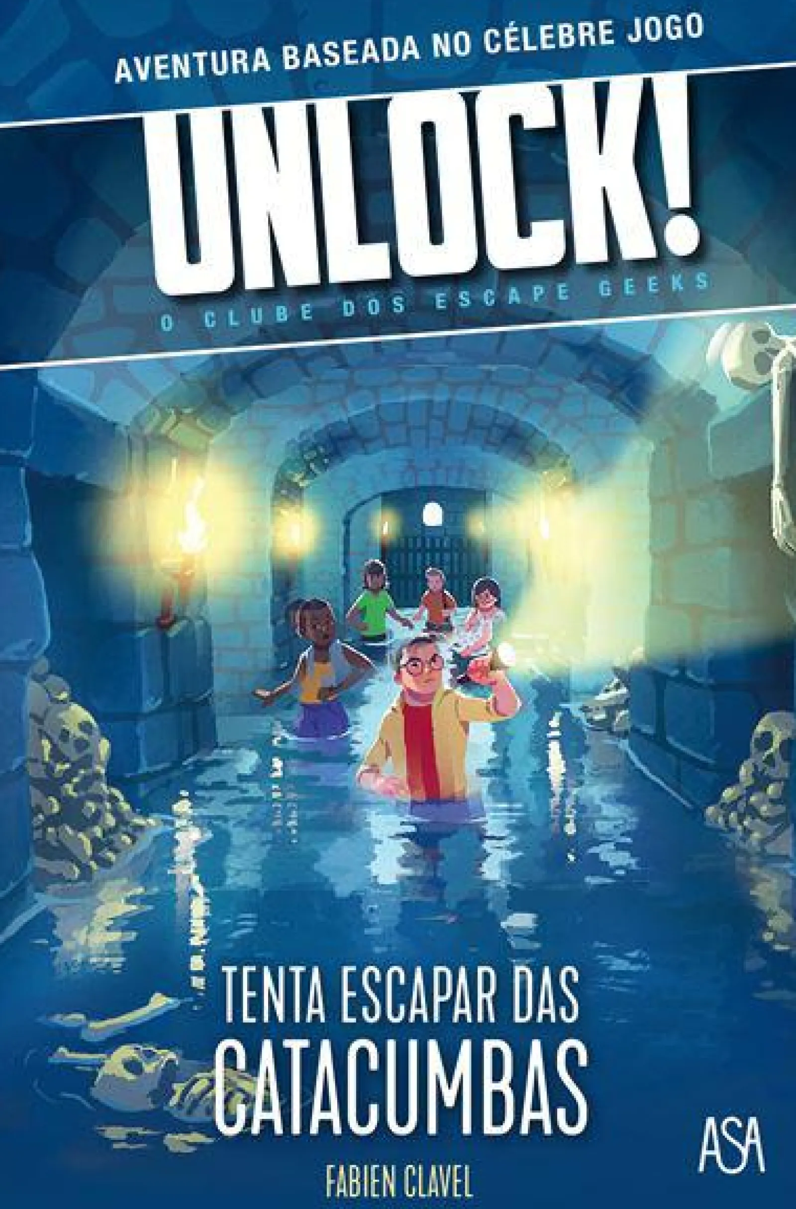 Asa Unlock! Tenta Escapar das Catacumbas de Fabien Clavel^ Atividades