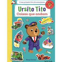Planeta Ursito Tito - Autocolantes Coisas que Andam de Benji Davies^ Coleções Infantis