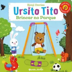 Planeta Ursito Tito - Brincar no Parque de Benji Davies^ Coleções Infantis