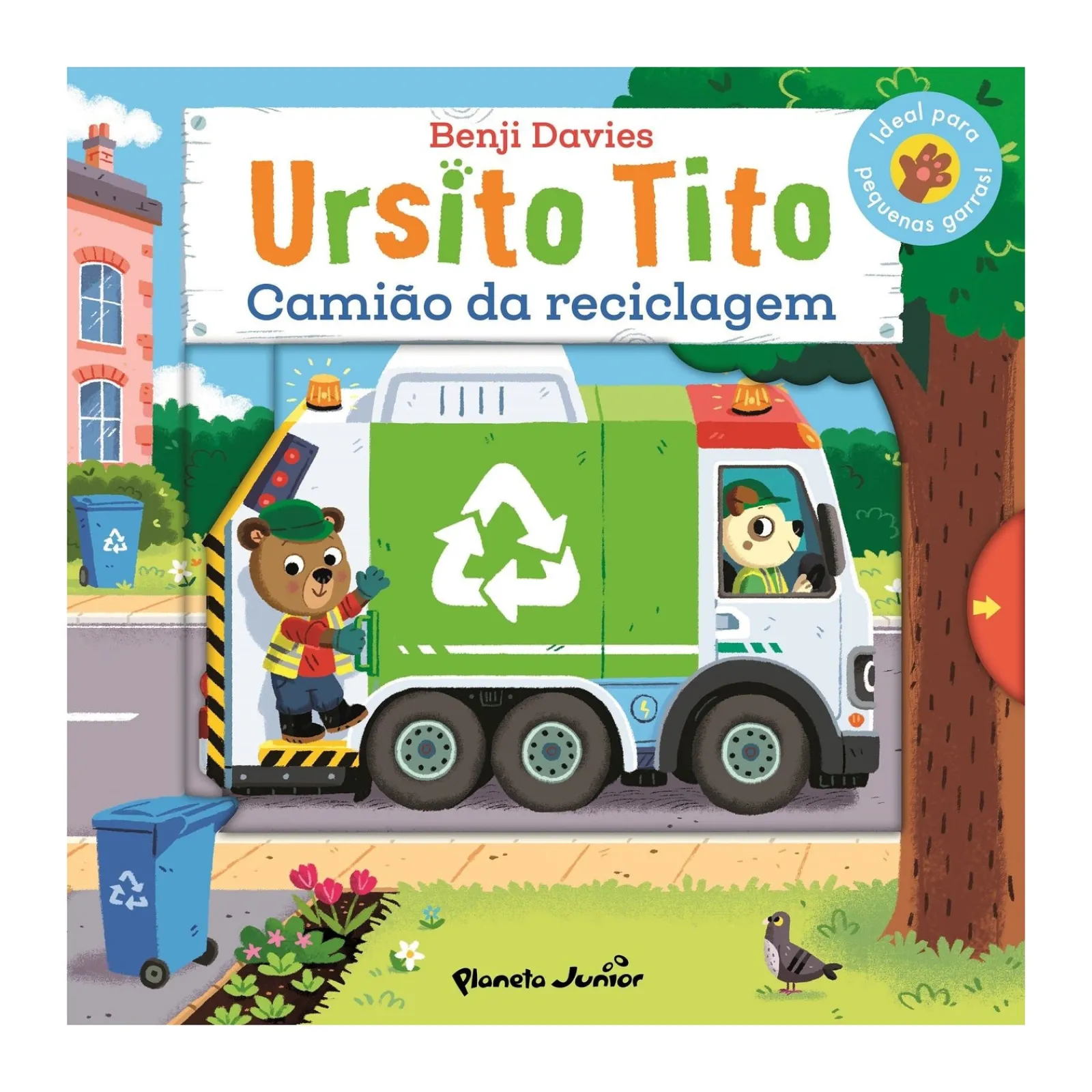 Planeta Júnior Ursito Tito - Camião da Reciclagem de Benji Davies^ Coleções Infantis