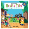 Planeta Ursito Tito - no Parque de Diversões de Benji Davies^ Coleções Infantis