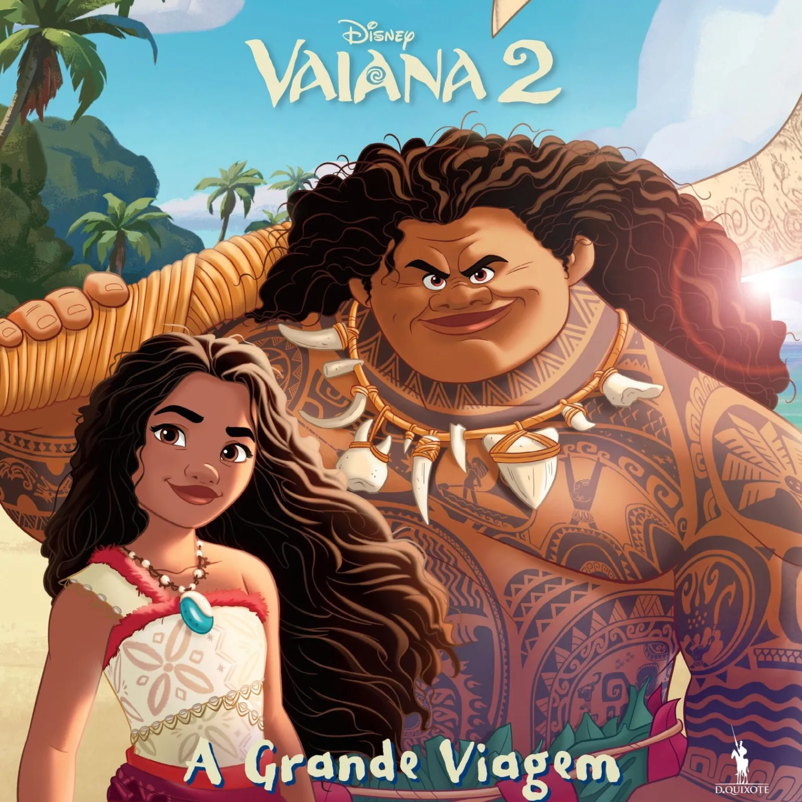 Dom Quixote Vaiana 2 - A Grande Viagem de Disney^ Coleções Infantis