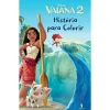 Dom Quixote Vaiana 2: História para Colorir^ Atividades