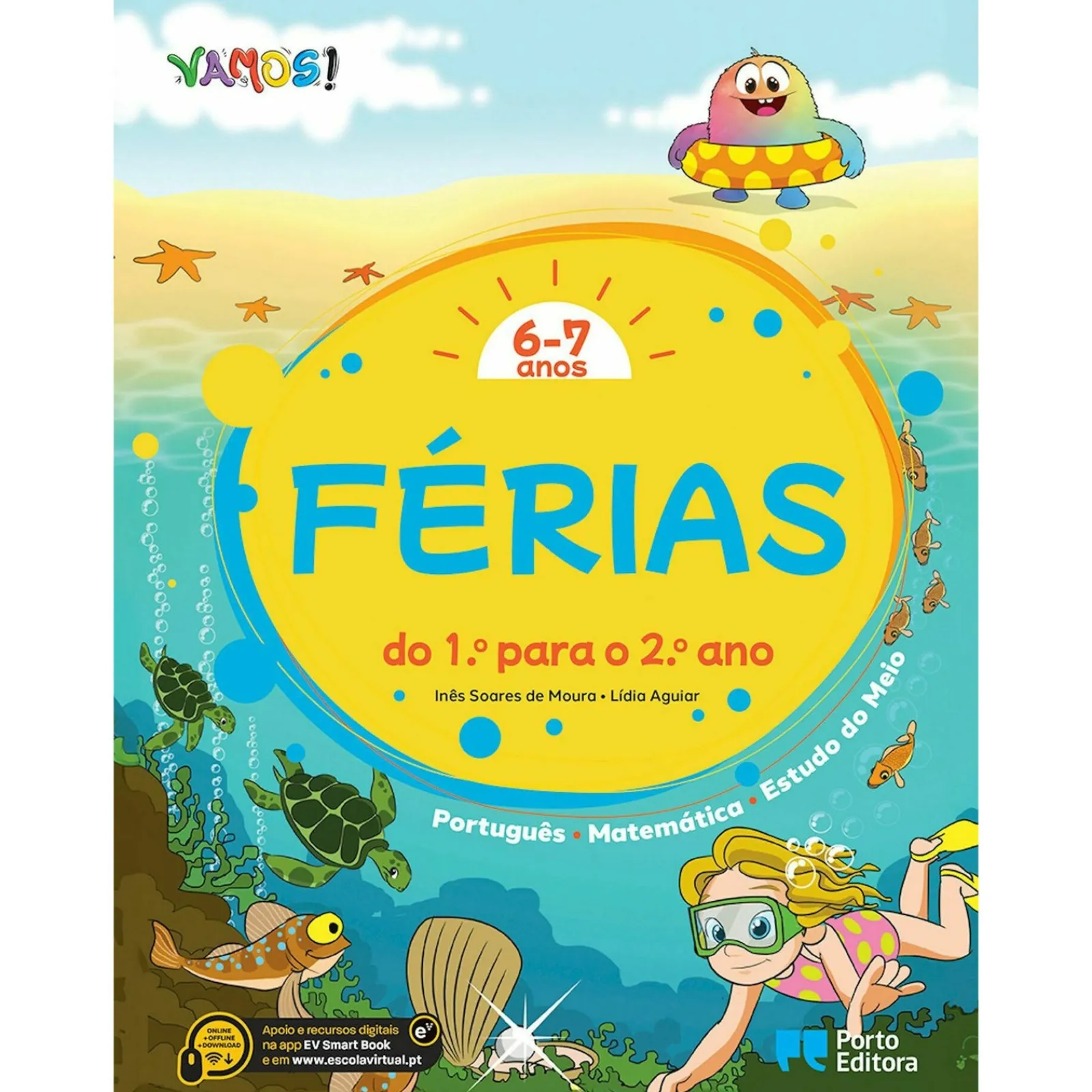 Note! Online VAMOS! - Férias - 6-7 Anos - Do 1.º para o 2.º Ano^ 1º Ciclo