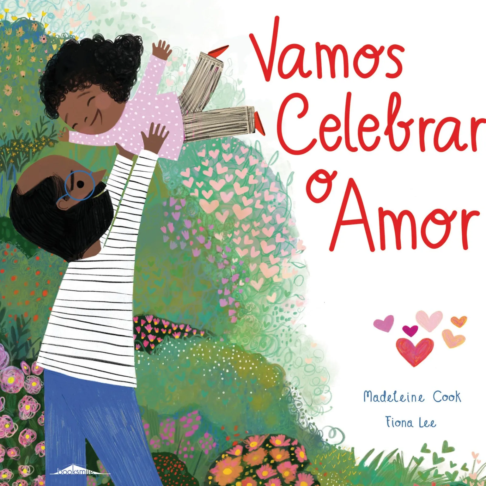 Booksmile Vamos Celebrar o Amor de Madeleine Cook^ Literatura Infantil