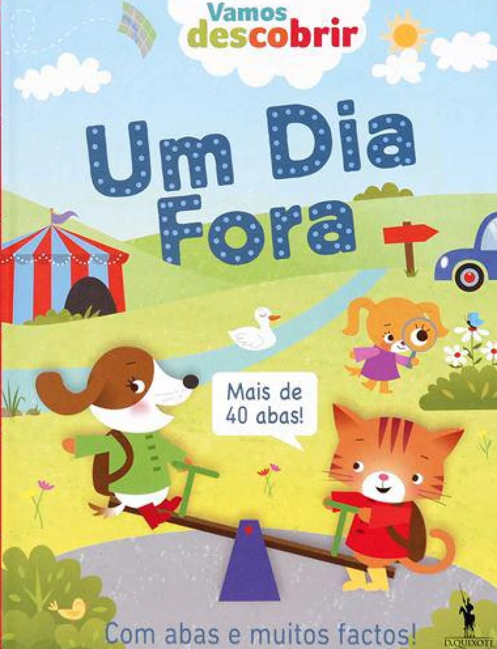 Dom Quixote Vamos Descobrir: um Dia Fora^ Atividades