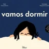 Lilliput Vamos Dormir de Charly Delwart^ Literatura Infantil