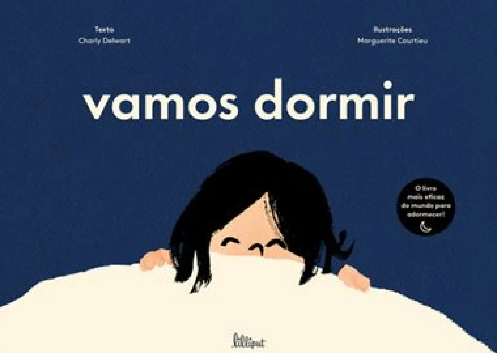Lilliput Vamos Dormir de Charly Delwart^ Literatura Infantil