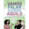 Booksmile Vamos Falar Sobre Aquilo de Erika Moen^ Banda Desenhada E Novelas Gráficas