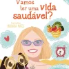 Zoko Vamos ter uma vida saudável? de Isabel Silva^ Literatura Infantil