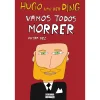 Oficina Livro Vamos Todos Morrer Outra Vez de Hugo van der Ding^ Humor