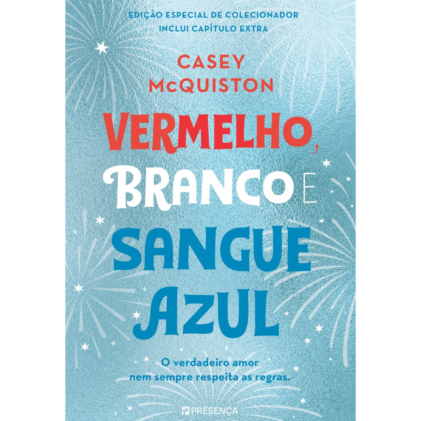 Presença Vermelho, Branco e Sangue Azul - Edição Especial de Casey McQuiston^ Young Adult