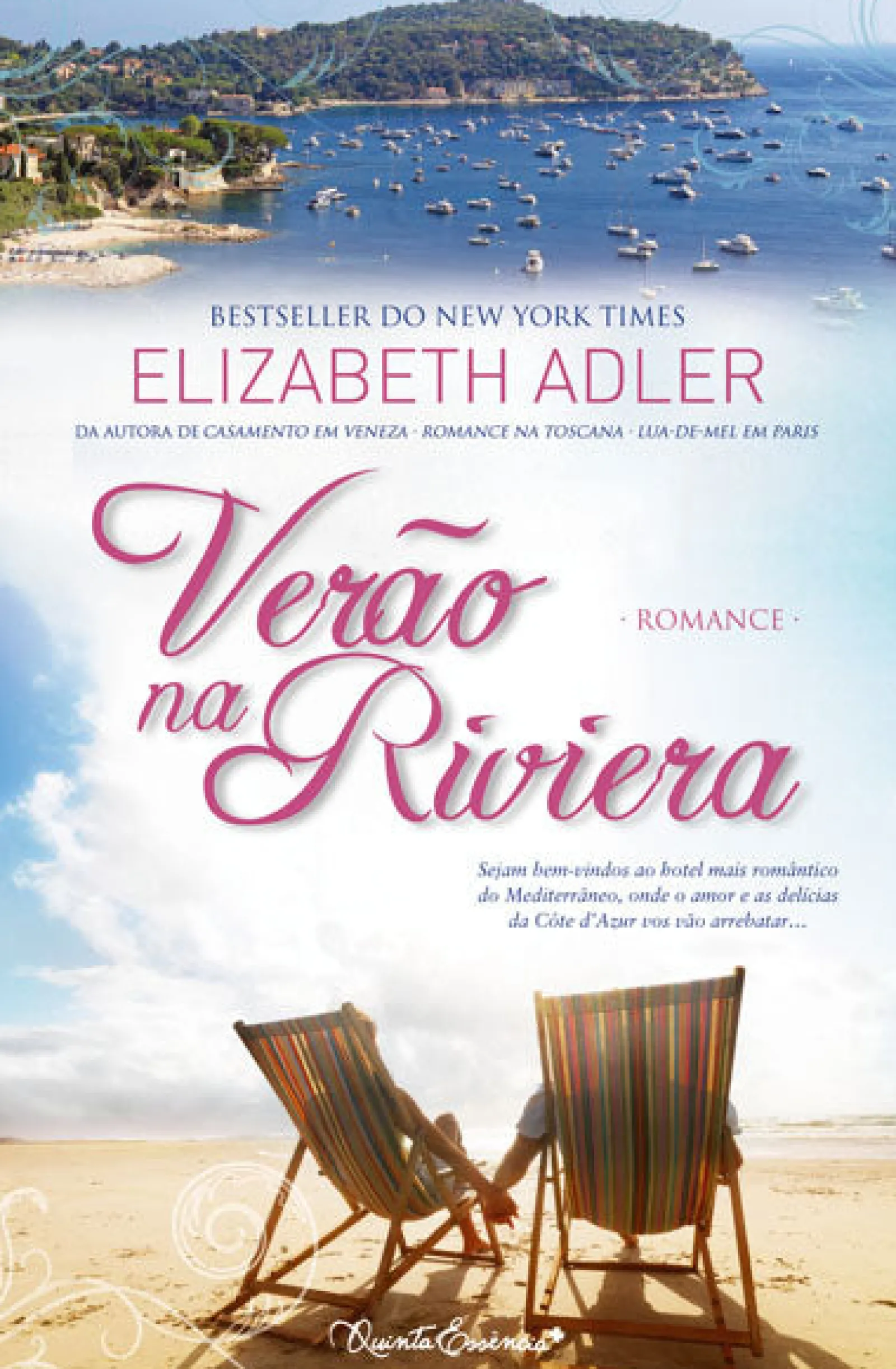Quinta Essencia Verão na Riviera de Elizabeth Adler^ Romance