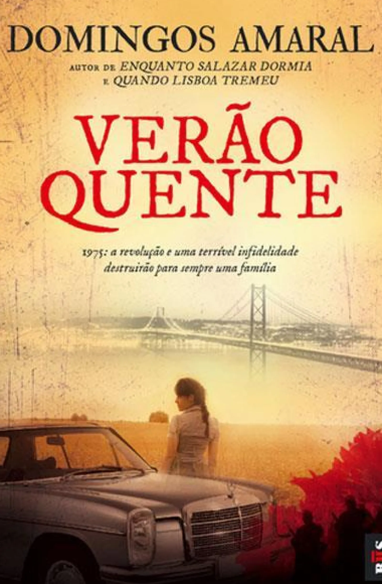Bis Verão Quente de Domingos Amaral - Livro de Bolso^ Livros De Bolso