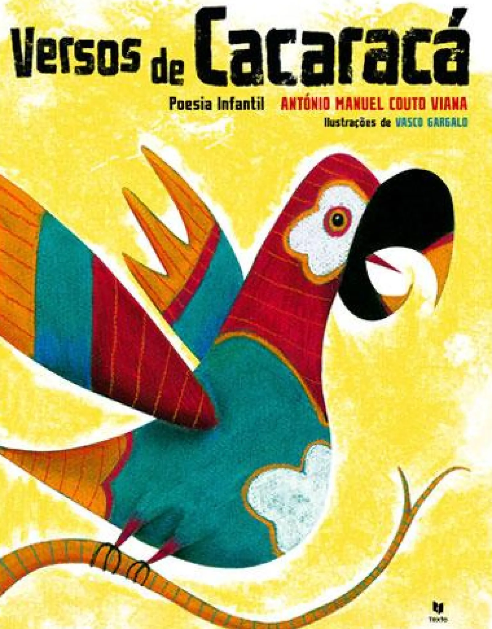 Texto Editora Versos de Cacaracá de António Manuel Couto Viana^ Literatura Infantil