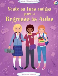 Presença Veste as Tuas Amigas para o Regresso às Aulas de Fiona Watt^ Atividades