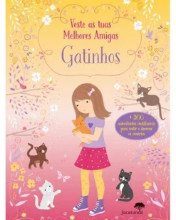 Jacarandá Veste as Tuas Melhores Amigas - Gatinhos^ Atividades