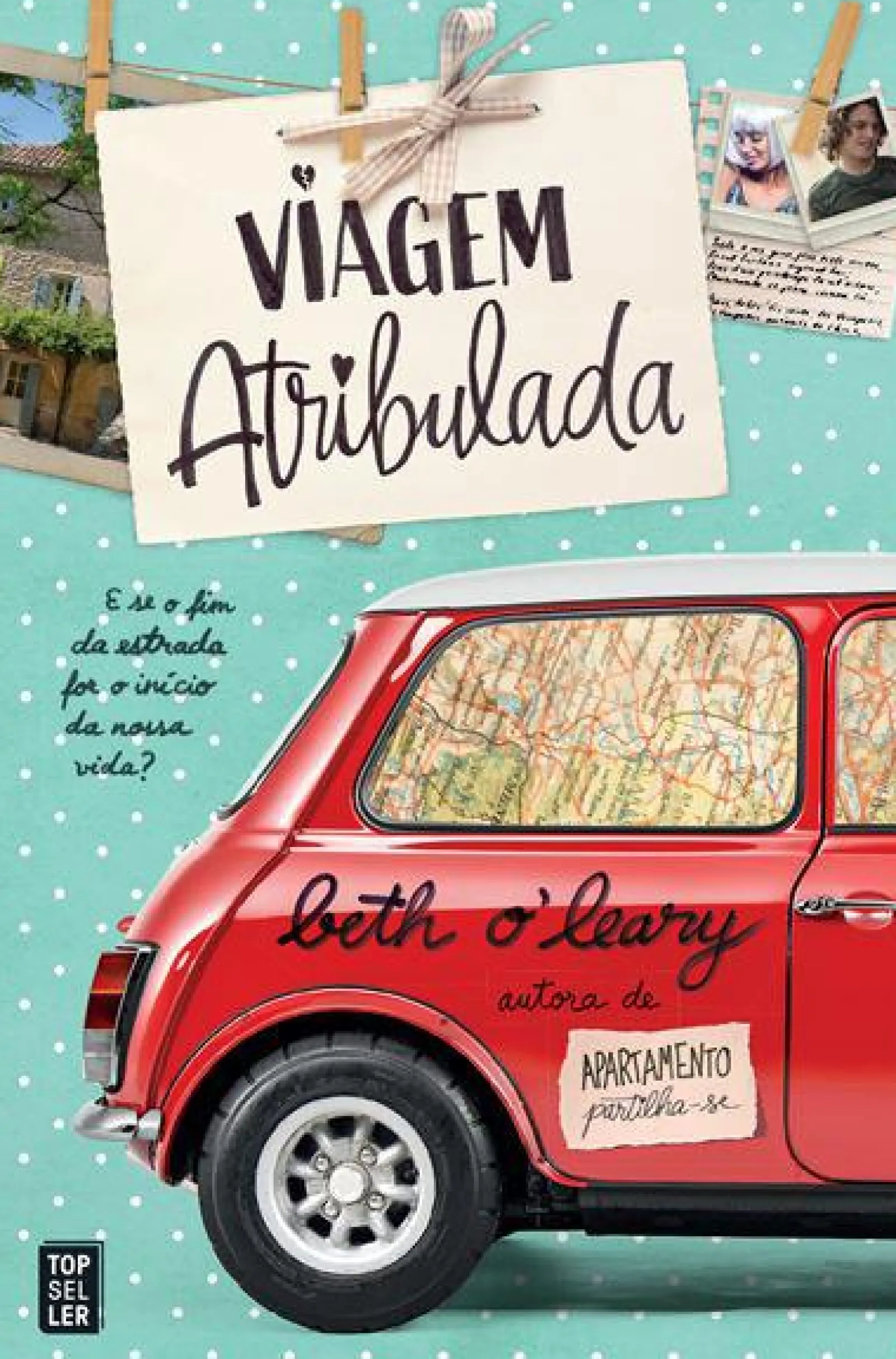 Topseller Viagem Atribulada de Beth O'Leary^ Romance