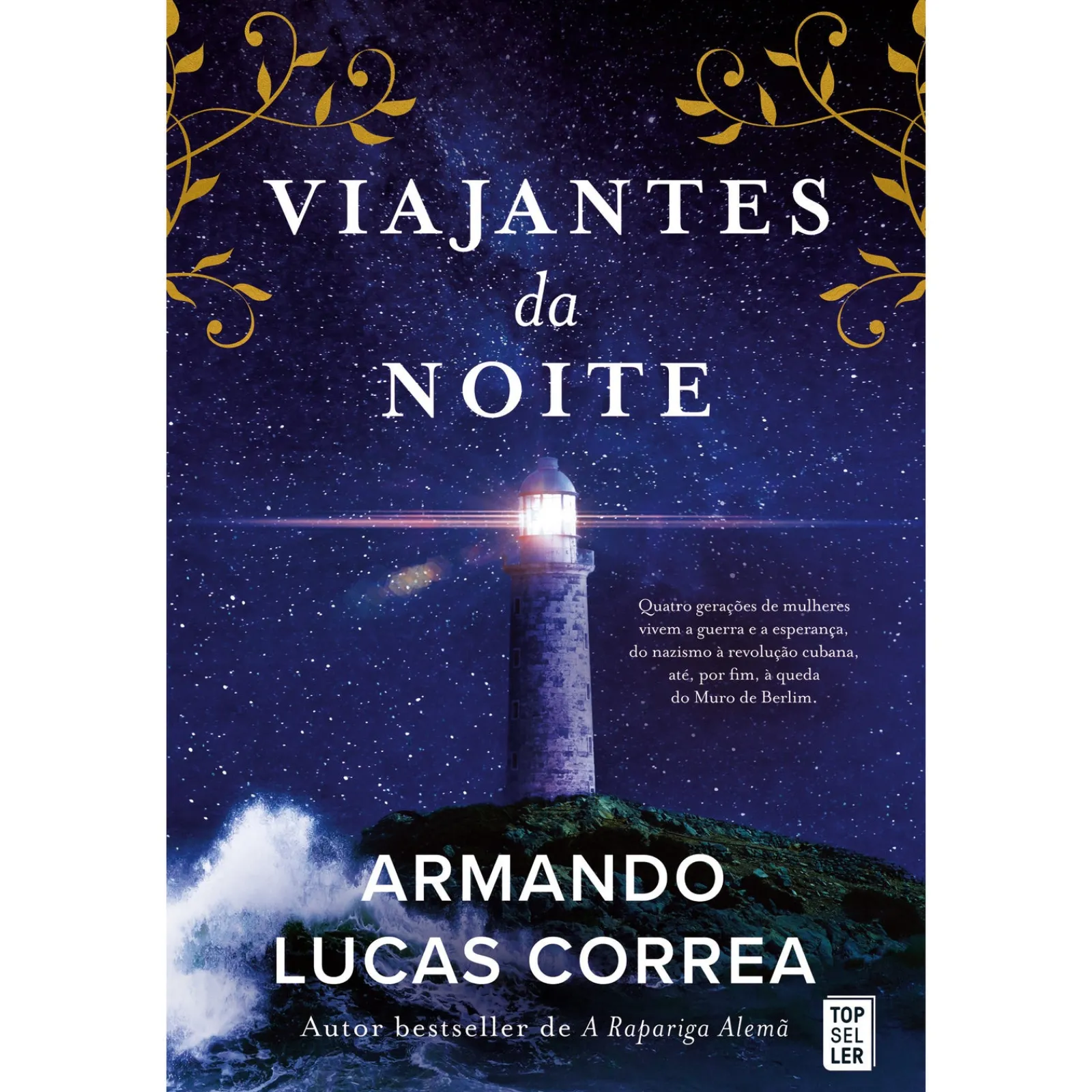 Topseller Viajantes da Noite de Armando Lucas Correa^ Romance