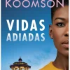 Porto Editora Vidas Adiadas de Dorothy Koomson^ Romance