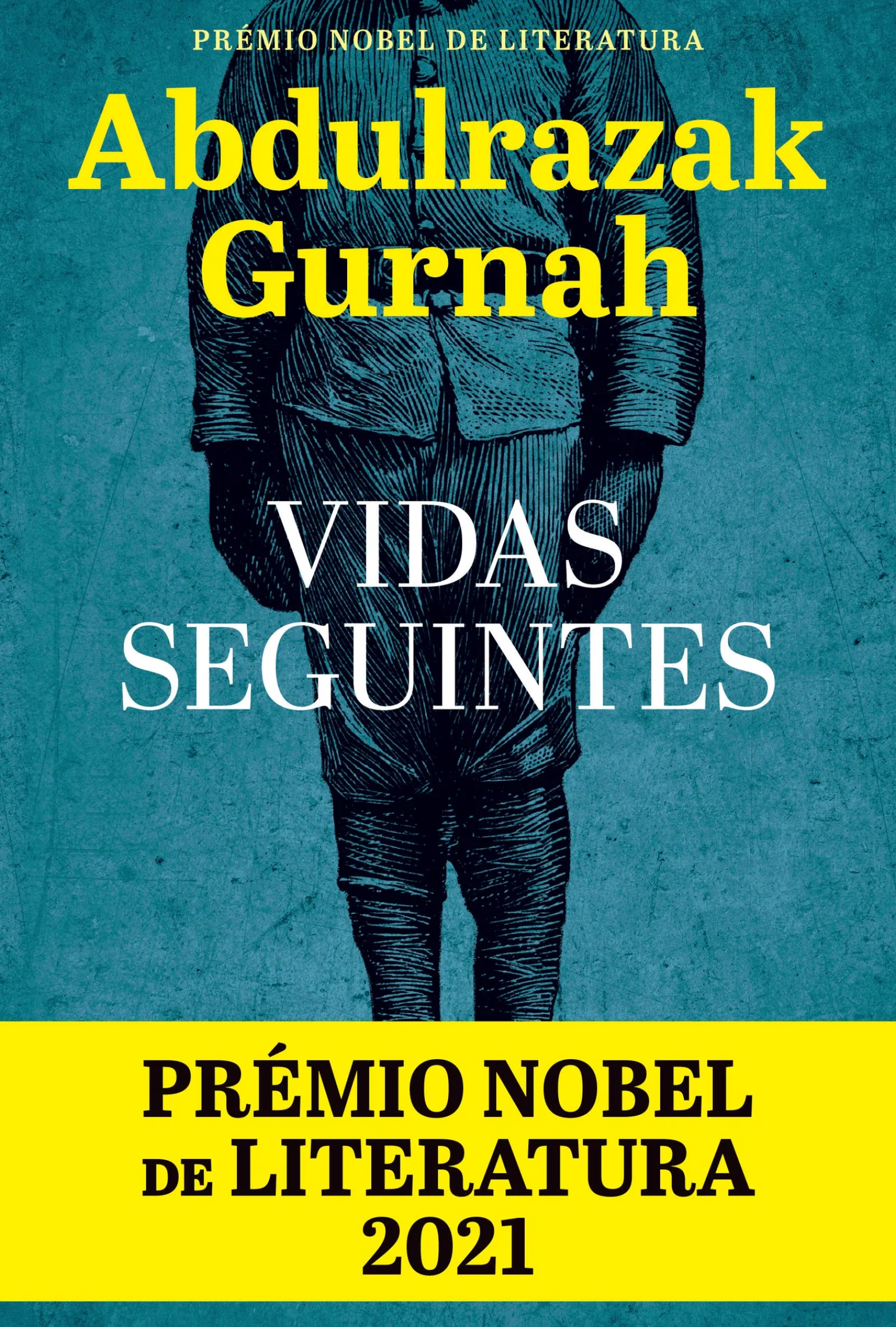 Cavalo De Ferro Vidas Seguintes de Abdulrazak Gurnah^ Romance