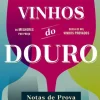 Oficina Livro Vinhos do Douro - Notas de Prova de João Paulo Martins^ Culinária