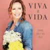 Oficina Do Livro Viva a Vida de Fernanda Serrano - Comer, Rir e Ser Feliz^ Saúde E Bem Estar