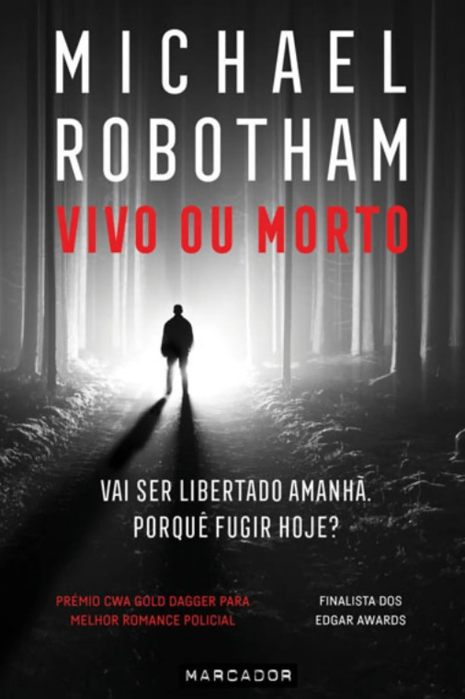 Marcador Vivo ou Morto de Michael Robotham^ Policial
