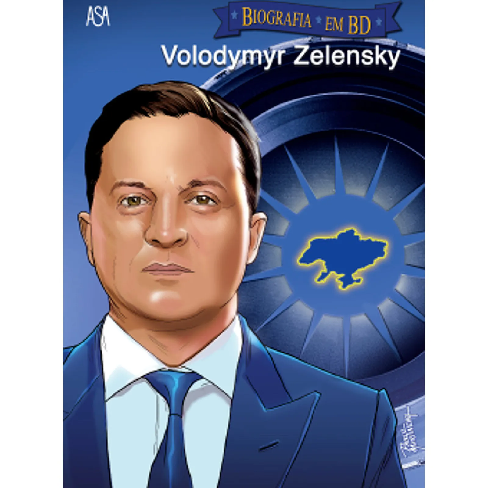 Asa Volodymyr Zelensky de Michael Frizell^ Banda Desenhada E Novelas Gráficas