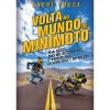 Oficina Livro Volta ao Mundo de Mini Moto de André Sousa^ História E Política