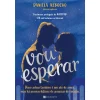 Manuscrito Vou Esperar de Daniela Rebocho^ Young Adult