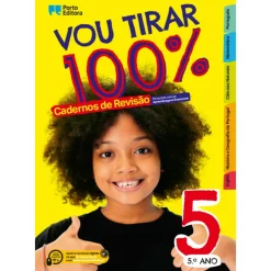 Porto Editora Vou Tirar 100% - 5.º Ano - Cadernos de Revisão^ 2º Ciclo