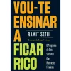 Note! Online Vou-Te Ensinar A Ficar Rico de Ramit Sethi^ Desenvolvimento Pessoal
